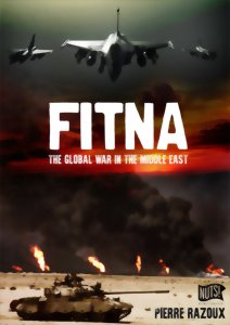 FITNA - The Global War In The Middle East