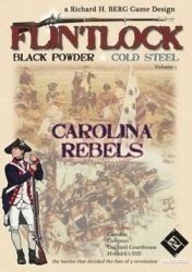 Flintlock : Black Powder, Cold Steel - Carolina Rebels