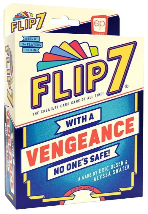 Flip 7 - With A Vengeance - No One's Safe!