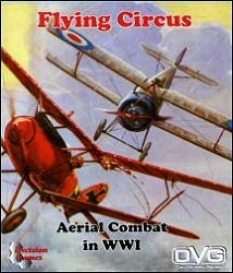 Flying Circus : Aerial Combat in WWI