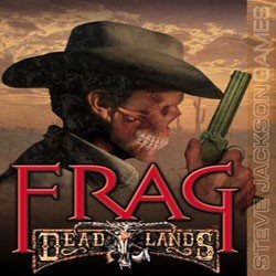 frag deadlands