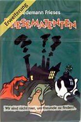 Friesematenten : Erweiterung
