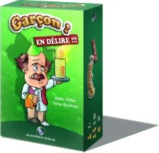 Garçon ! En délire !!!