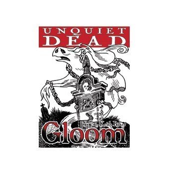 Gloom : Unquiet Dead