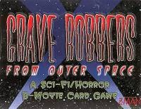 Grave Robbers from outer space