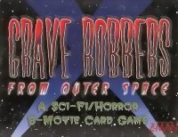 Grave Robbers from outer space