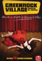 Greenrock Village - Meurtre au Théâtre