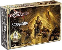 Hell Dorado : Sarrasins