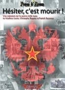 Hésiter, c'est mourir