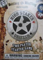 High Stakes Drifter