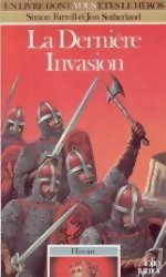 Histoire - La Dernière Invasion - Tome 3