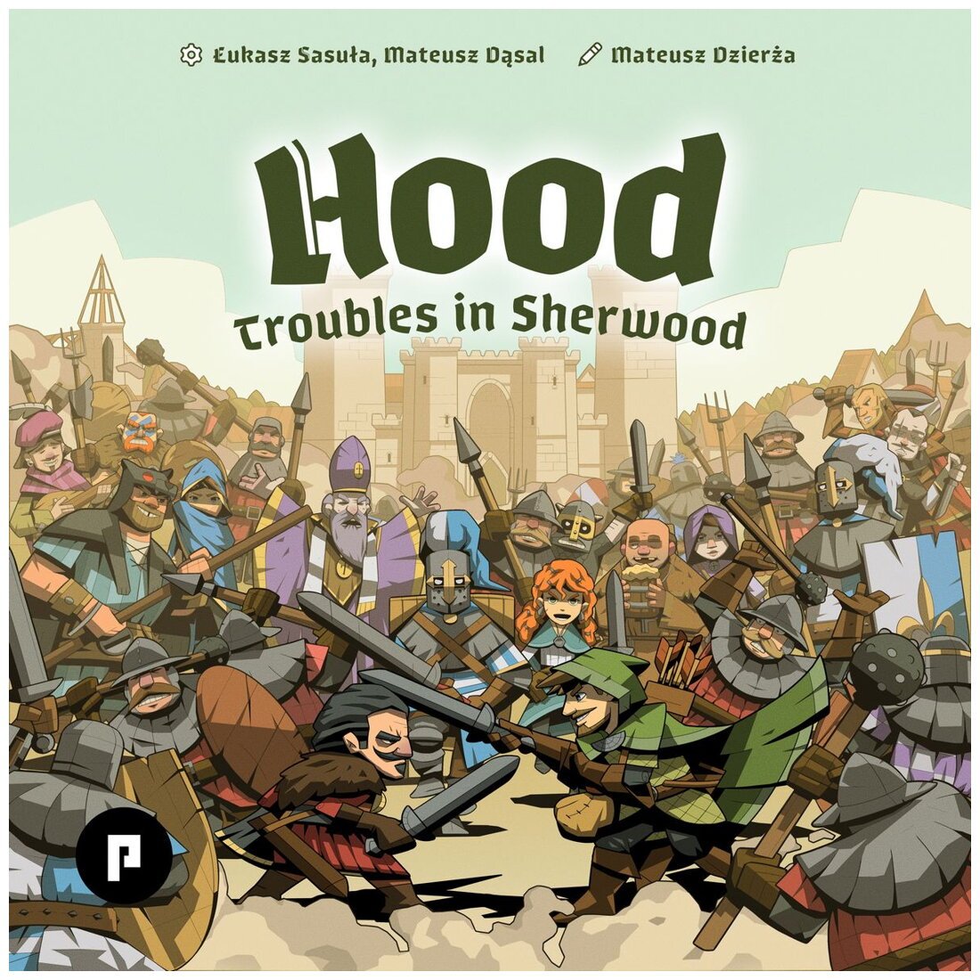 Hood - Troubles in Sherwood