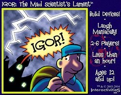 Igor : The Mad Scientist's Lament