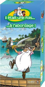 Il était une fois... à l'abordage !