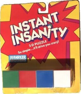Instant insanity