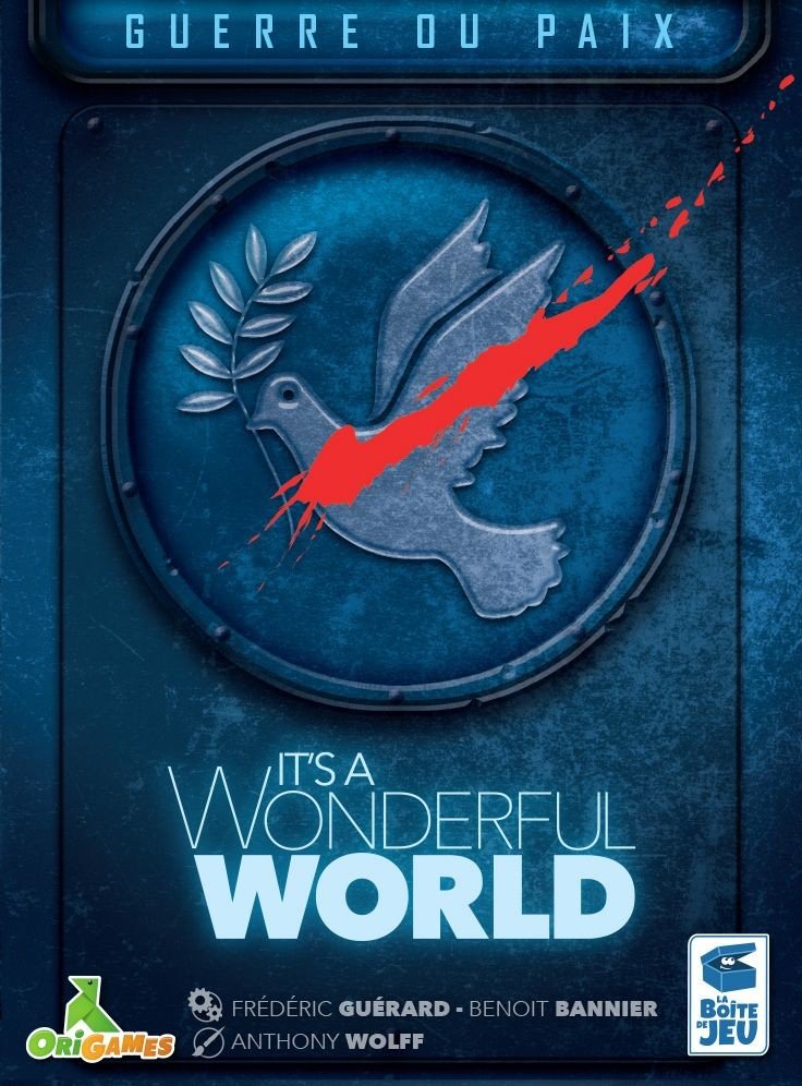 It's A Wonderful World - Extension Guerre ou Paix