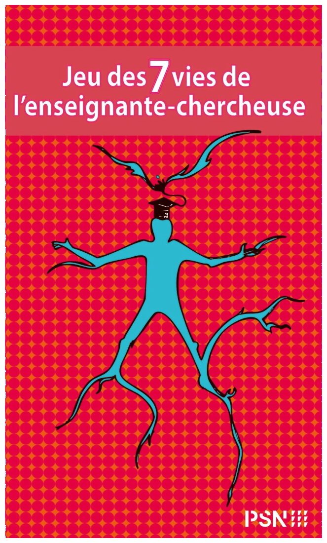 Jeu Des 7 Vies De L'enseignante-Chercheuse