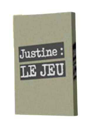 Justine : le Jeu