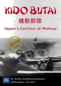 KIDO BUTAI: Japan's Carriers at Midway