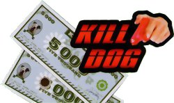Kill Dog