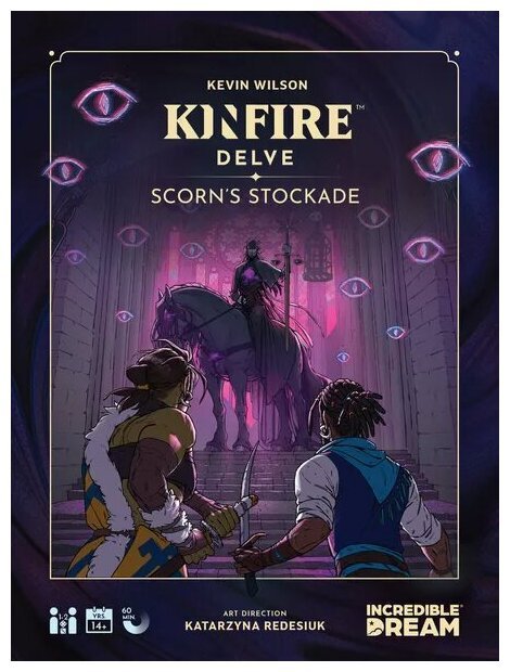 Kinfire Delve : Scorn's Stockade
