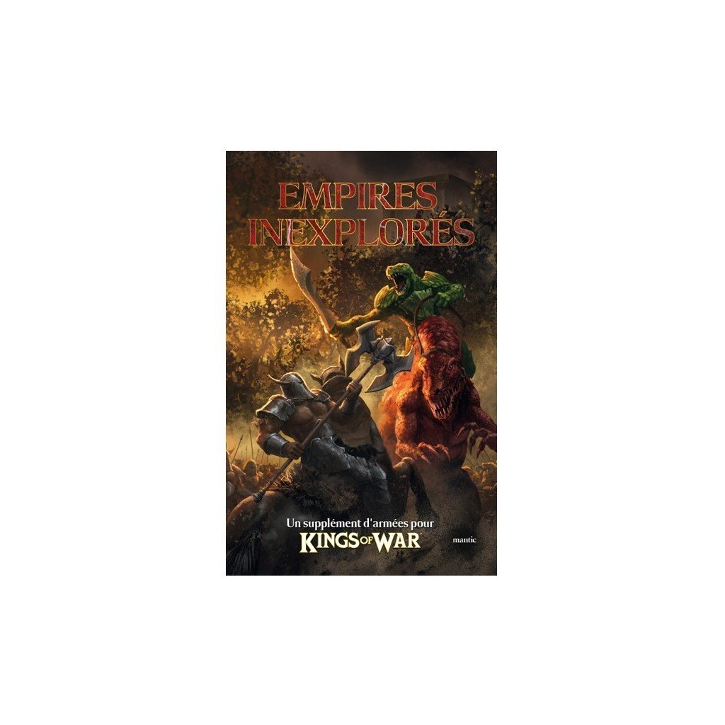 Kings of War : Empires inexplorés