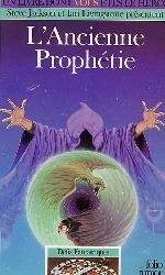 L'Ancienne Prophétie
