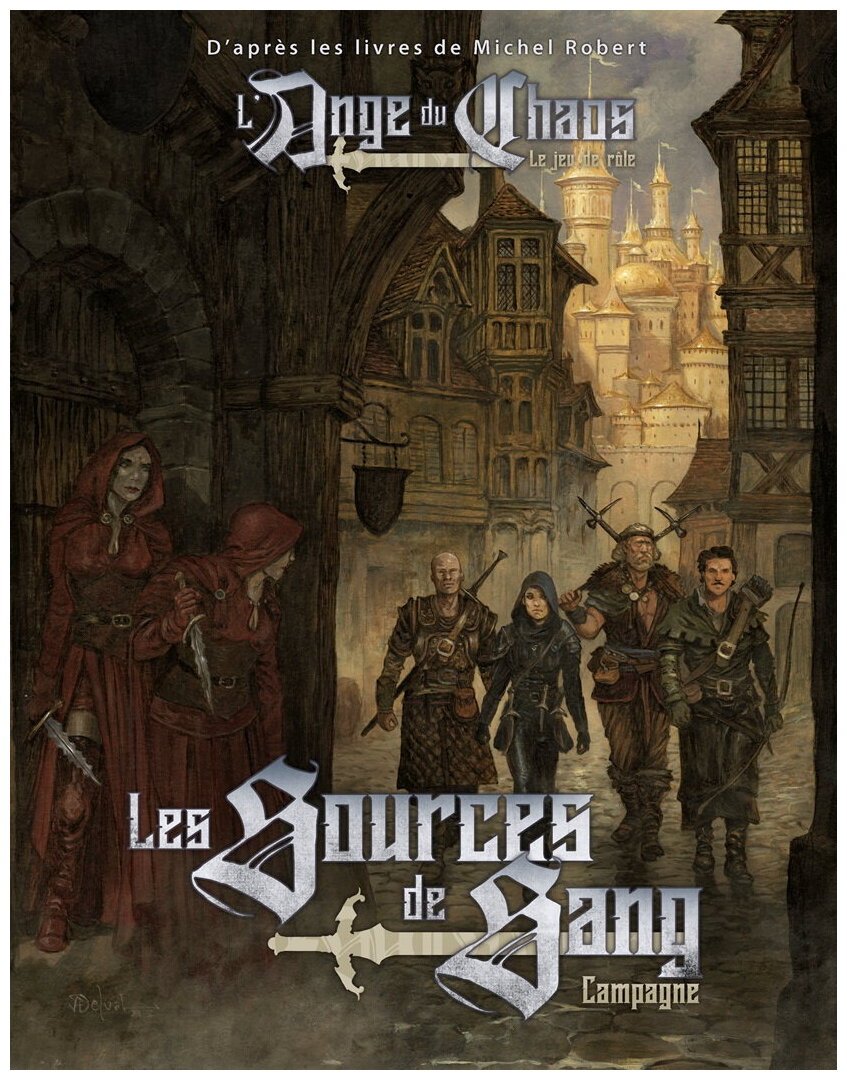 L'ange Du Chaos - Les sources de sang - Le Jeu de Rôle
