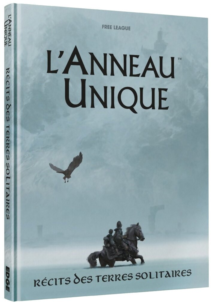 L'Anneau Unique - Récits des Terres Solitaires