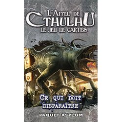 L'Appel de Cthulhu JCE : Ce qui doit disparaître