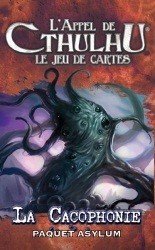 L'Appel de Cthulhu JCE : La Cacophonie
