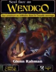 L'appel De Cthulhu - Seul Face au Wendigo