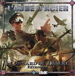 L'Aube d'acier : Le Renard du Désert