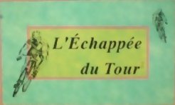 L'Échappée du Tour