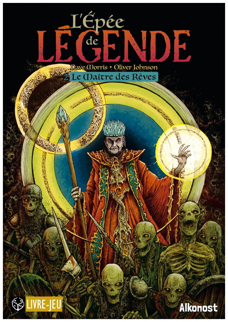 L'épée de légende - Le Maître Des Rêves