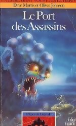 L'Épée De Légende - Le Port des Assassins - Tome 3