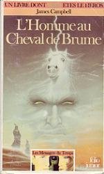 L'Homme au Cheval de Brume