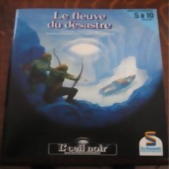L'Œil Noir - Le Fleuve du Désastre