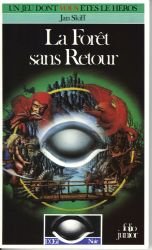 La Forêt sans Retour