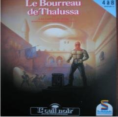 L'Œil Noir - Le Bourreau de Thalussa (Schmidt)