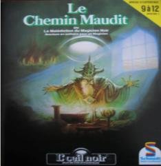 L'Œil Noir - Le Chemin Maudit (Schmidt)