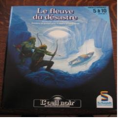 L'Œil Noir - Le Fleuve du Désastre (Schmidt)
