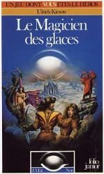 L'Œil Noir - Le Magicien des Glaces