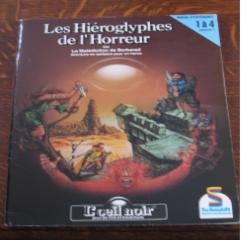 L'Œil Noir - Les Hiéroglyphes de l'Horreur (Schmidt)