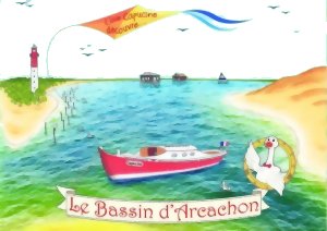 L'oie Capucine Découvre le Bassin d'Arcachon