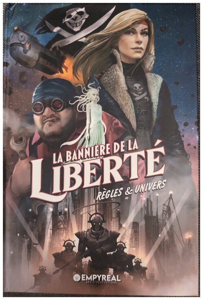 La Bannière De La Liberté - Règles Et Univers