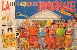 La Belgique infernale