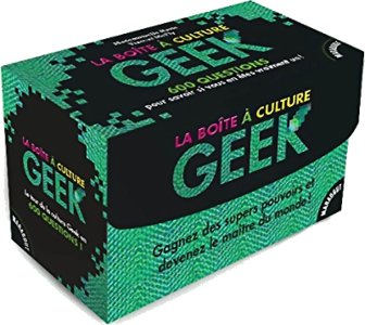 La boîte à culture Geek
