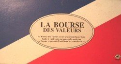 La bourse des valeurs