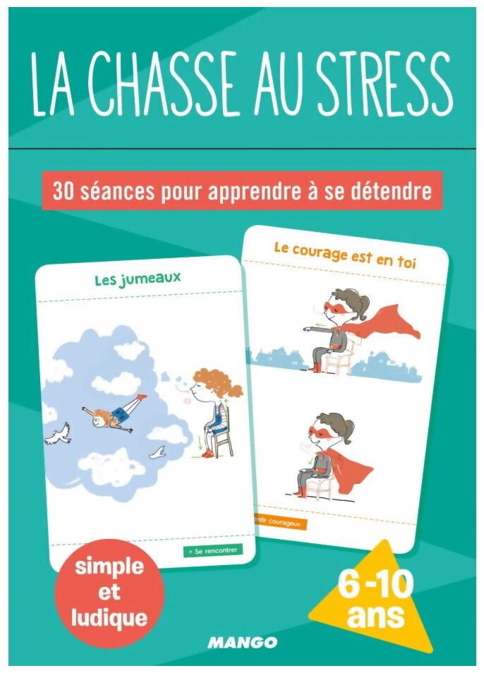La Chasse Au Stress